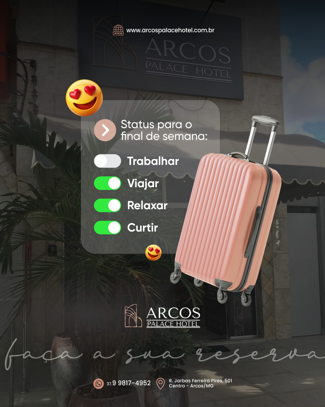 Notícia-qual-o-status-para-o-final-de-semana-ArcosPalaceHotel