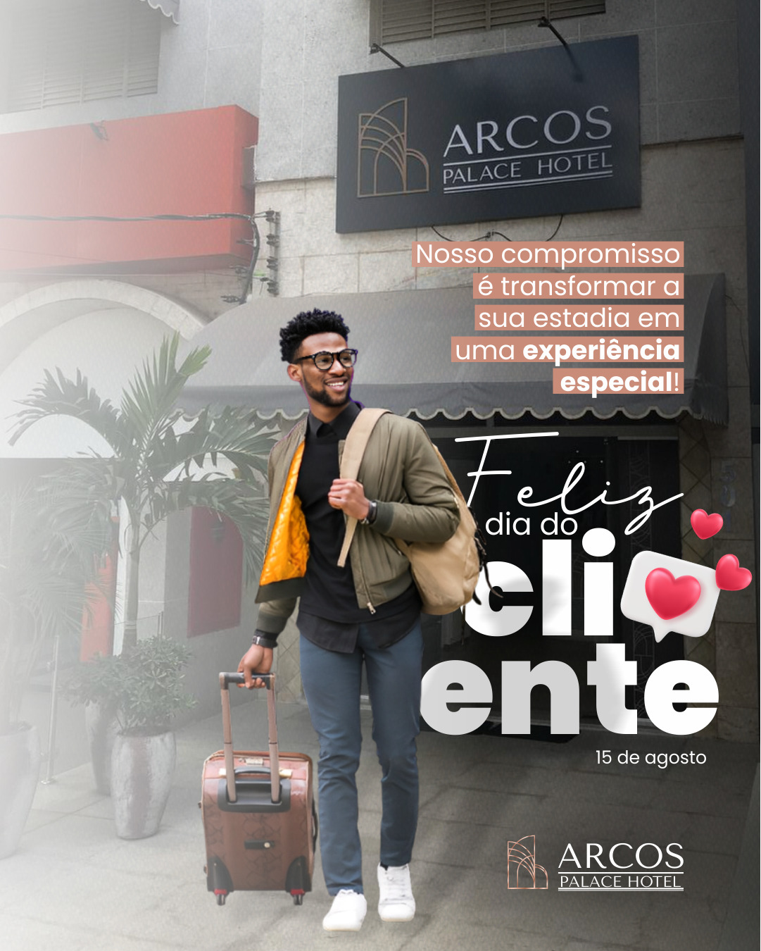 Notícia-feliz-dia-do-cliente-ArcosPalaceHotel