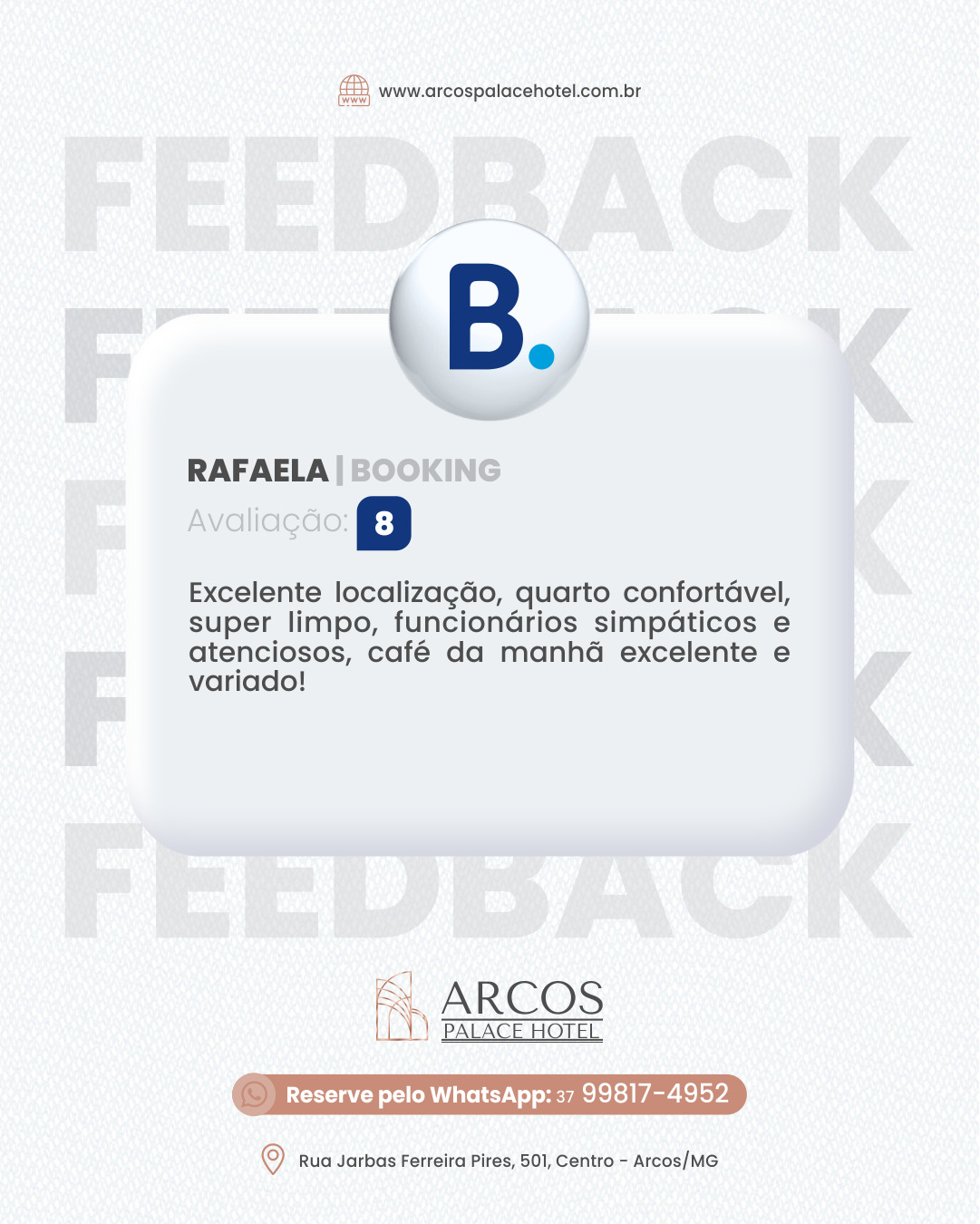 Notícia-feedback-da-rafaela-ArcosPalaceHotel